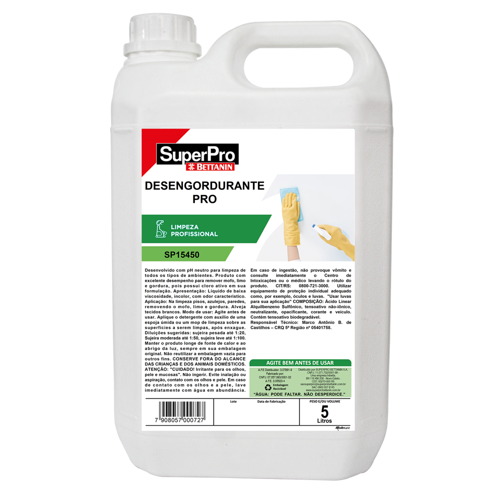 SuperPro Portugal | SuperPro Portugal SuperPro Portugal DESENGORDURANTE PRO 5L DESENGORDURANTE PRO 5L DESENGORDURANTE PRO 5L O Desengordurante Pro é desenvolvido com pH neutro para limpeza de todos os tipos de ambientes. Produto com excelente desempenho para remover mofo, limo e gordura, pois possui cloro ativo em sua formulação. Produto concentrado de baixa viscosidade, incolor, com odor característico. Indicado para limpeza pisos, azulejos, paredes, removendo o mofo, limo e gordura. Aplique o detergente com auxílio de uma espoja úmida ou um Mop de limpeza sobre as superfícies a serem limpas, após enxague FICHA TÉCNICA EAN 7908057000727 Dun 17908057000724 Material Tensoativos não iônicos, aromatizante, coadjuvante, conservante, corante e água. Bruto 5,4kg Liquido 5,3kg Dimensões 28 x 18,5 x 28,5cm Especificações técnicas Dilua o produto em um recipiente, siga as diluições recomendadas na tabela conforme a aplicação ou sujidade. Aplique o produto utilizando na superfície um vaporizador, pano, esponja, escova, mop ou com lavadora automática. Não é recomendado a utilização em pisos tratados com acabamentos. Limpe a superfície com um pano limpo. Não é necessário enxaguar. Quantidade por embalagem 2 UNIDADES Cubagem 21500cm³ Dimensões da embalagem 28 x 18,5 x 28,5cm Aplicação Este é um produto concentrado destinado especialmente para limpeza de superfícies laváveis, como cerâmica, pisos, paredes, fórmicas, equipamentos, fogões e inox. Remove toda a gordura, graxa, manchas e sujeiras incrustadas. Paletização 176 Validade 24 meses a partir da data de fabricação | 163 Garrafão de 5 litros de desengordurante Pro SuperPro Bettanin, referência SP15450